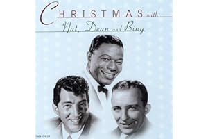 Christmas Bing Crosby Nat King Cole & Dean Martin