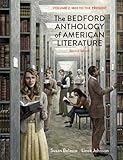 The Bedford Anthology of American Literature, Volume Two: 1865 to the Present