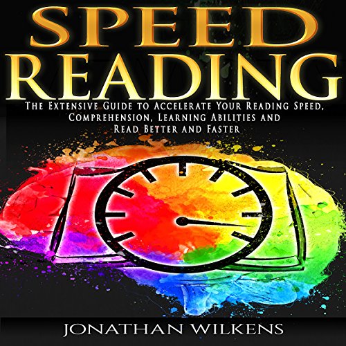 [FREE] Speed Reading: The Extensive Guide to Accelerate Your Reading Speed, Comprehension, Learning Abiliti<br />K.I.N.D.L.E