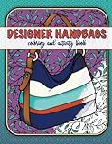 designer handbags coloring and activity book by Lisa Ludemann