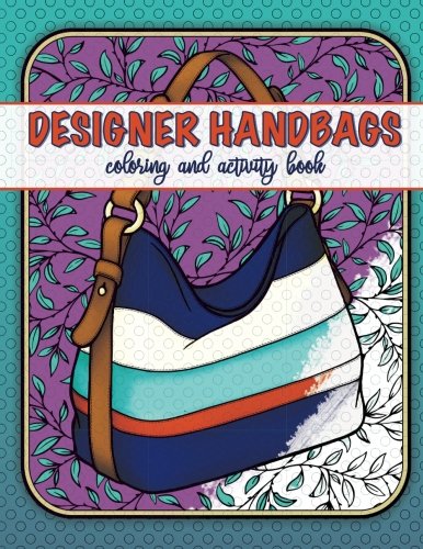 designer handbags coloring and activity book by Lisa Ludemann