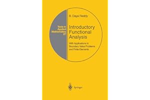 Introductory Functional Analysis: With Applications to Boundary Value Problems and Finite Elements