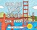 Color this Book: San Francisco - Book by Abbi Jacobson