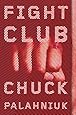 Fight Club: A Novel