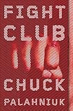 Fight Club: A Novel