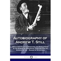 The Philosophy and Mechanical Principles of Osteopathy