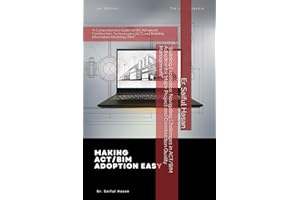 "Building Excellence: Navigating Challenges in ACT/BIM Adoption for Major Project and Construction Quality Management": "A Co