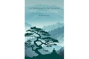 Let Meditation be thy Medicine