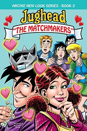 Jughead: The Matchmakers: 2 (Archie New Look Series)