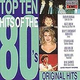 Top Ten Hits of the 80's