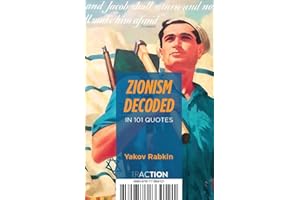 Zionism Decoded in 101 Quotes