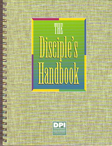 The Disciple's Handbook 1557820333 Book Cover