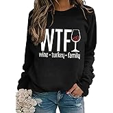 Wine Turkey Family Thanksgiving Funny Family Sweatshirt Thanksgiving Gifts