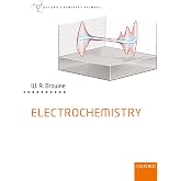 Electrochemistry (Oxford Chemistry Primers)
