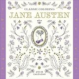 Classic Coloring Jane Austen 2018 Calendar by 