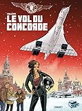 Gilles Durance T3: Le vol du concorde (Gilles Durance (3)) (French Edition) by
