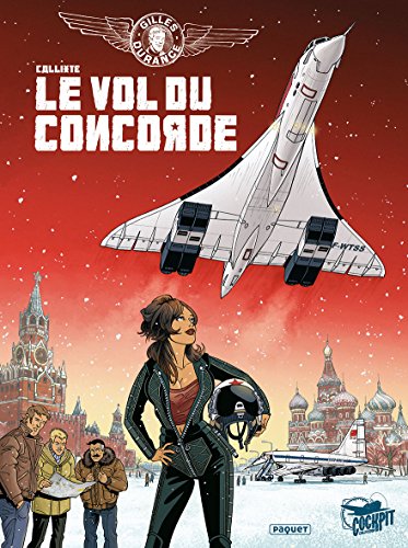 Gilles Durance T3: Le vol du concorde (Gilles Durance (3)) (French Edition) by