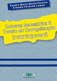 Livro Saberes necessários à tarefa da evangelização infantojuvenil