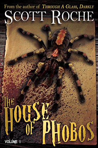 House of Phobos: Volume 1