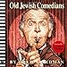 Old Jewish Comedians: A BLAB! Storybook by 