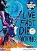 Live Fast, Die young : 12 Rock & Roll Tragedies (1CD audio MP3) by