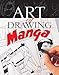 Art of Drawing Manga (Professional Drawing Class) by 