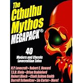 The Cthulhu Mythos MEGAPACK &reg;: 40 Modern and Classic Lovecraftian Stories