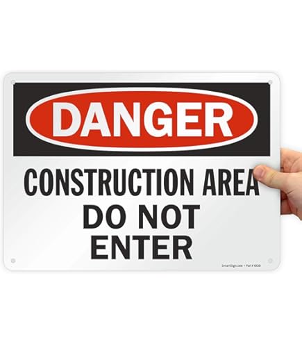 SmartSign “Danger - Construction Area, Authorized Personnel