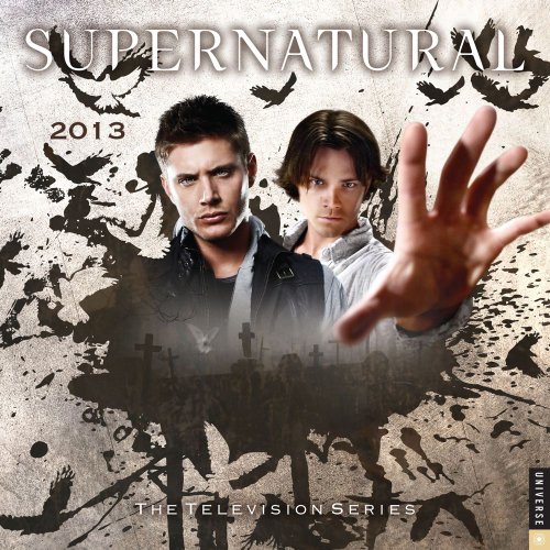 Supernatural 2013 Wall Calendar: The Television Series