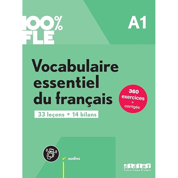 100% FLE : Phonétique essentielle du français - Manuel de l