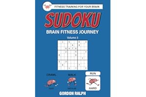 Sudoku Brain Fitness Journey: Volume 3 - 200 Hard Large Print Puzzles (The Brain Books)