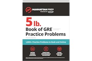 5 lb. Book of GRE Practice Problems, Fourth Edition: 1,800+ Practice Problems in Book and Online (Manhattan Prep 5 lb)