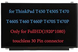 Daplinno Screen Replacement for Lenovo ThinkPad T450 T450S T460S T460 T460P T470 T470S T470P 00NY422 01EN100 00NY408 00NY448 LCD Display Screen Replacement 30 Pin FullHD 1920x1080