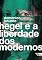 Livro Hegel e a liberdade dos modernos