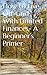 How to Live Off-Grid With Limited Finances- A Beginner's Primer