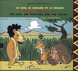 Le  lion, le sanglier et le renard