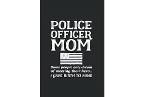 Police Officer Mom: College Rulled Notebook For Proud Police Officer Mothers