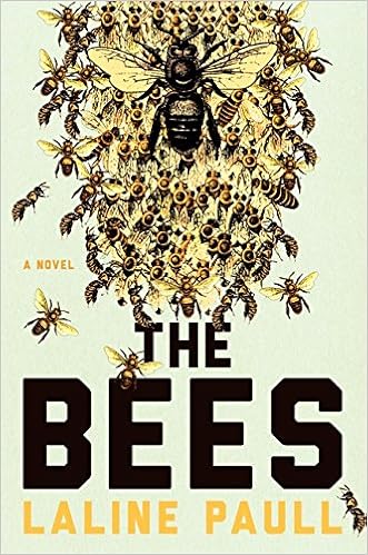 The Bees / Laline Paull