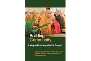 Building Community: Living and Learning with the Sangha