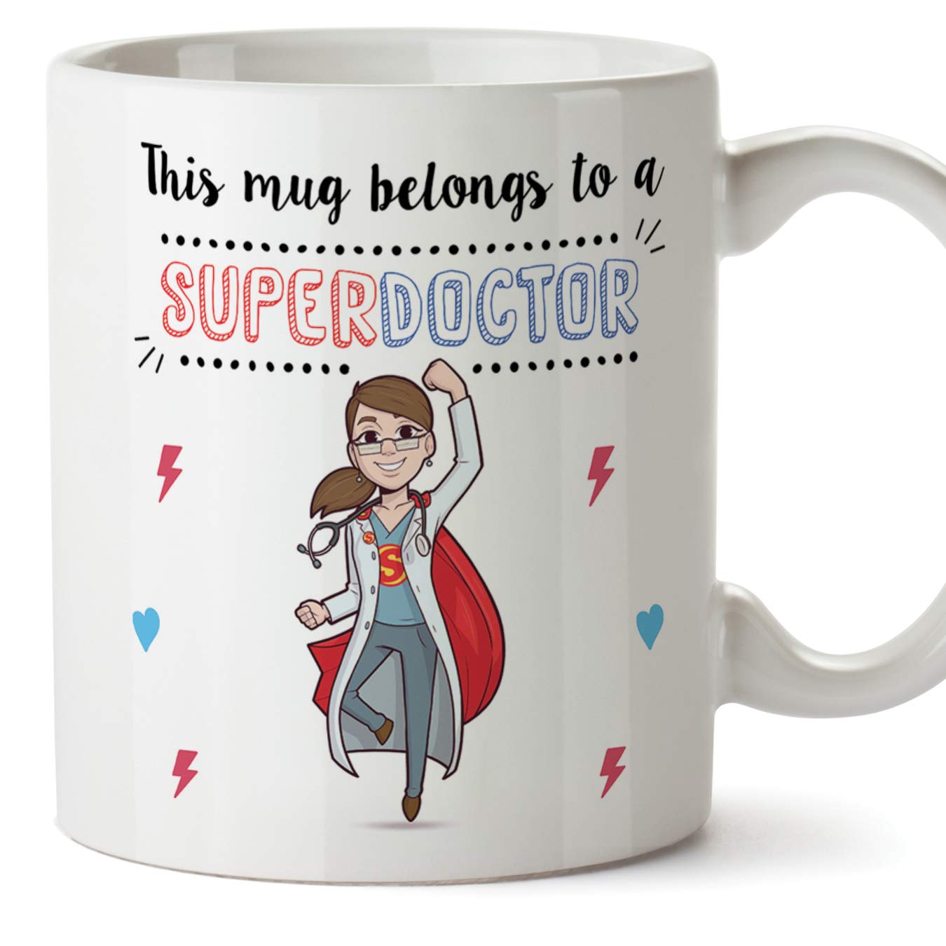 MUGFFINS Doctor. Original Mug Cup This Mug Belongs to a Super Doctor - 11 oz Ceramic