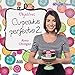 Objetivo: Cupcake perfecto 2 (Spanish Edition) by Alma Obregón