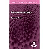 Resistance Literature (Routledge Revivals)