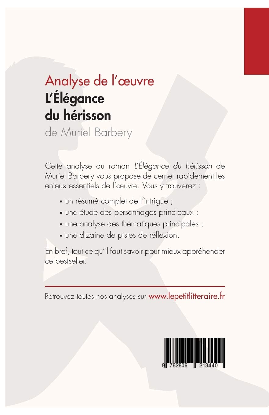 L Elegance Du Herisson De Muriel Barbery Analyse De L Oeuvre Comprendre La Litterature Avec Lepetitlitteraire Fr Amazon It Defossa Isabelle Libri In Altre Lingue