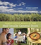 Family-Style Meals at the Hali'imaile General Store by 