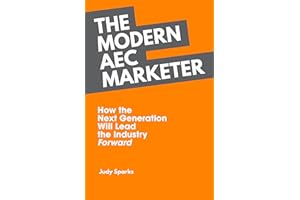 The Modern AEC Marketer: How the Next Generation Will Lead the Industry Forward