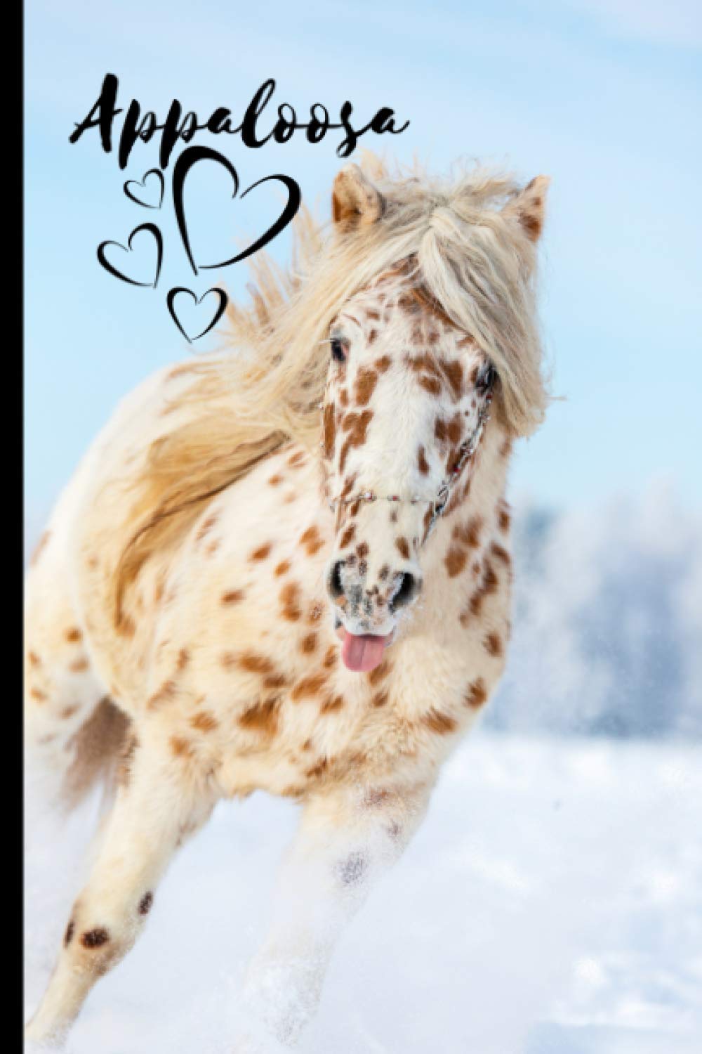 Appaloosa Horse Notebook For Horse Lovers: Composition Notebook 6x9" Blank Lined Journal
