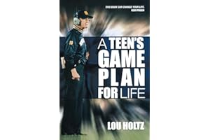 A Teen's Game Plan for Life