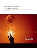 Knowledge Management in Theory and Practice, fourth