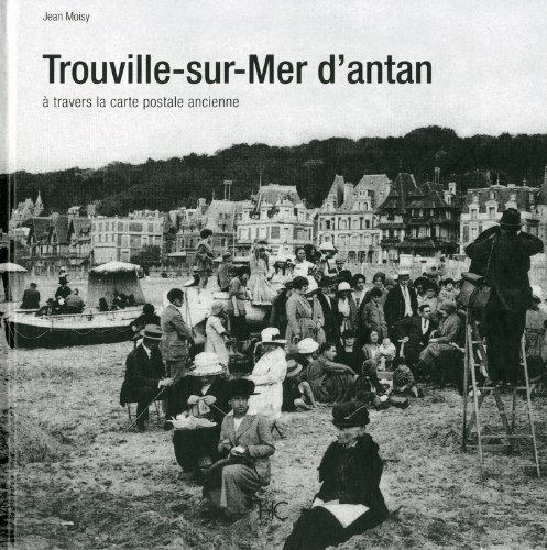 Trouville-sur-Mer d'antan