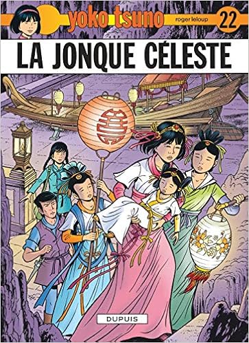 Yoko Tsuno, tome 22 : La jonque céleste